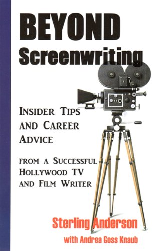Beyond Screenwriting: Insider Tips and Career Advice from a Successful Hollywood TV and Film Writer