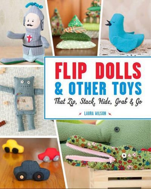 Flip Dolls & Other Toys That Zip, Stack, Hide, Grab & Go