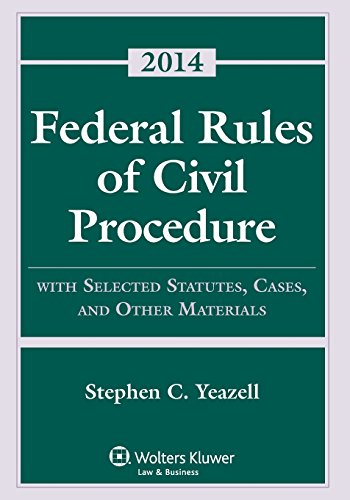Federal Rules Civil Procedure W/ Select Stat Case Material 2014