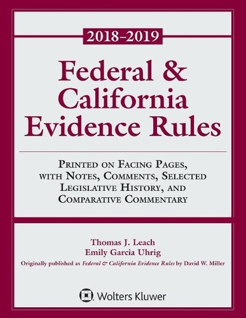 Federal & California Evidence Rules