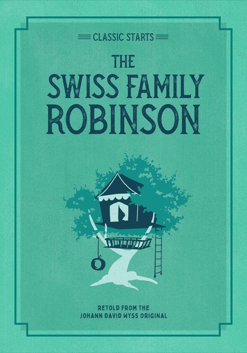 Classic Starts The Swiss Family Rob