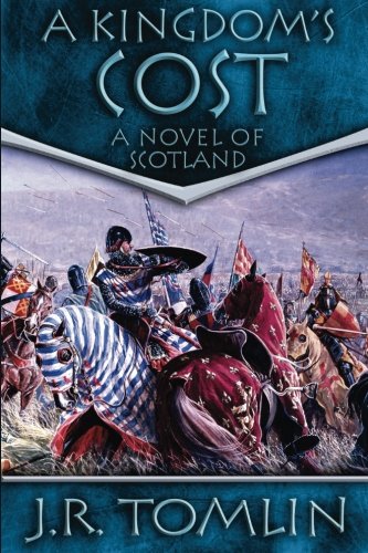 A Kingdom's Cost (The Black Douglas Trilogy)