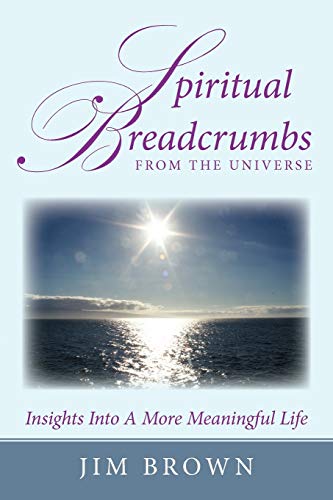 Spiritual Breadcrumbs from the Universe