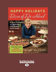 Happy Holidays from the Diva of Do-Ahead