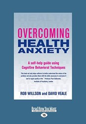 Overcoming Health Anxiety