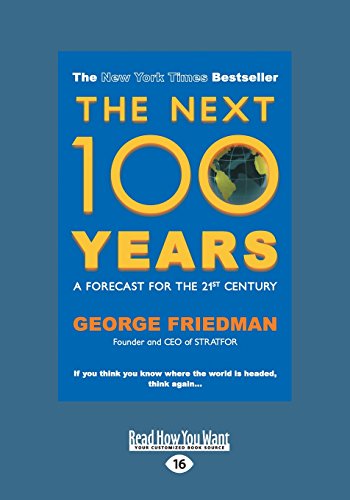 The Next 100 Years
