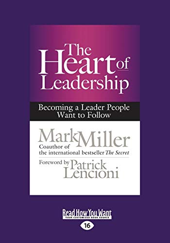 The Heart of Leadership