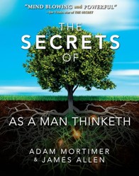 The Secrets of as a Man Thinketh