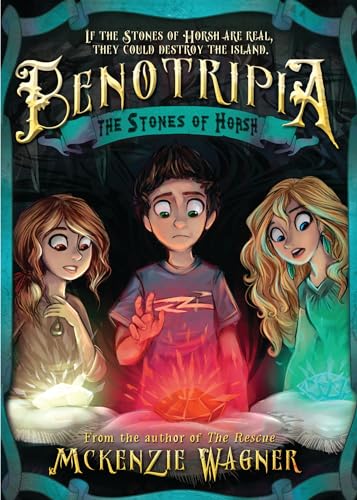 The Stones of Horsh, The: Benotripia (Book 2)