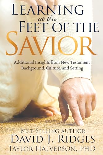 Learning at the Feet of the Savior