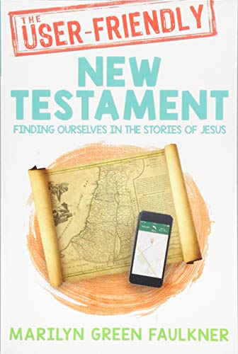 The User-Friendly New Testament