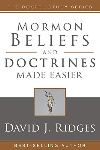Mormon Beliefs and Doctrines Made Easier PB