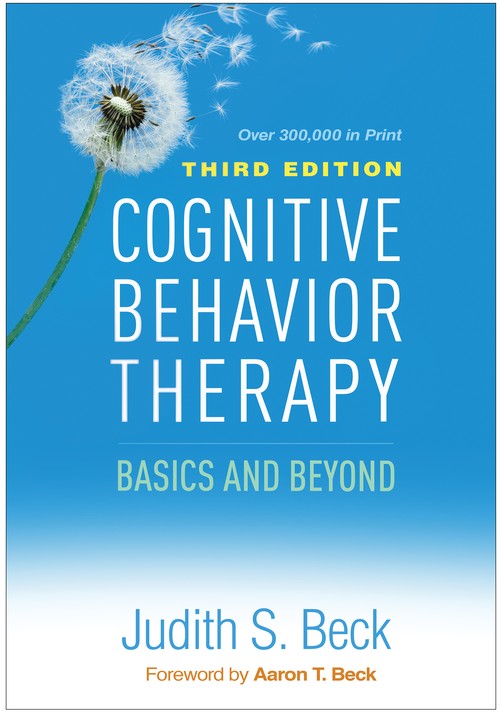 Cognitive Behavior Therapy, Third Edition