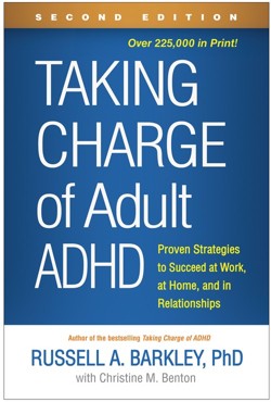 Taking Charge of Adult ADHD, Second Edition