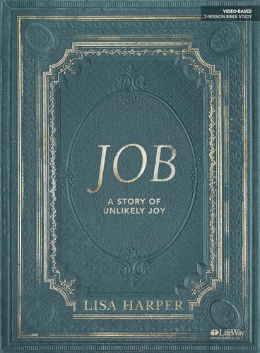 Job: A Story Of Unlikely Joy