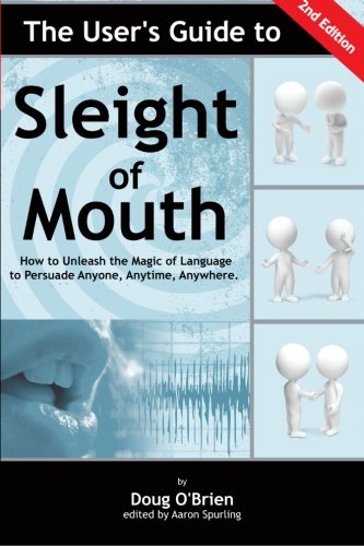 The User's Guide to Sleight of Mouth