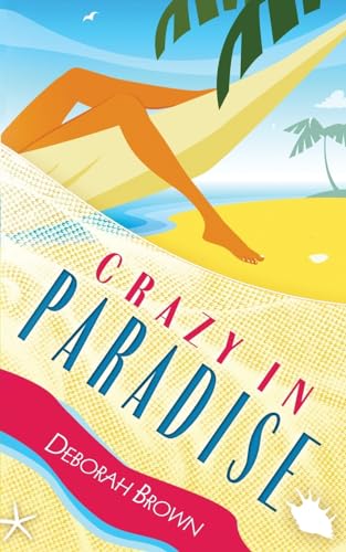 Crazy in Paradise