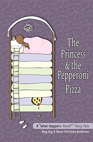 The Princess and the Pepperoni Pizza