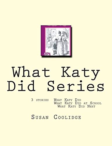 What Katy Did Series