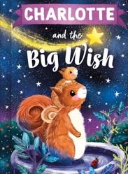Charlotte and the Big Wish