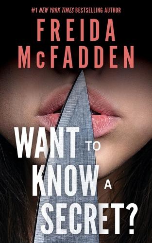Freida Mcfadden - Want to Know a Secret?
