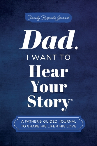 Jeffrey Mason - Dad, I Want to Hear Your Story