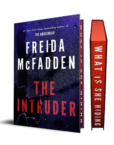 Freida Mcfadden - The Intruder: An Unputdownable Psychological Thriller from the Author of The Housemaid Books