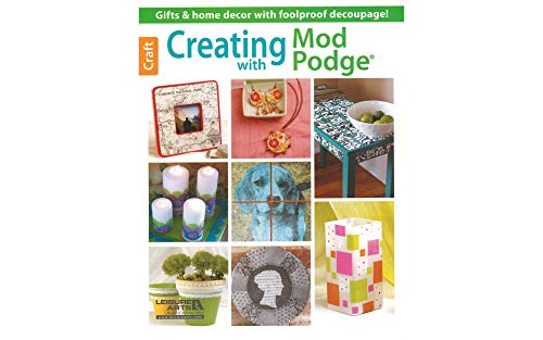 Creating with Mod Podge