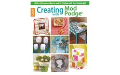 Creating with Mod Podge