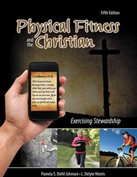 Physical Fitness and the Christian