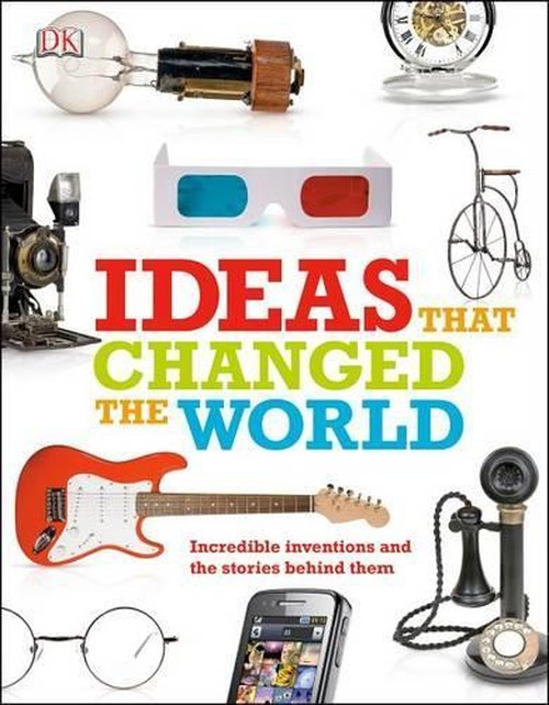 Ideas That Changed the World