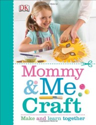 Mommy & Me Craft