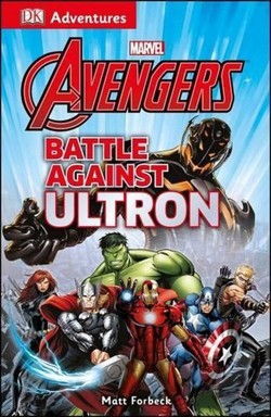 DK Adventures: Marvel the Avengers: Battle Against Ultron