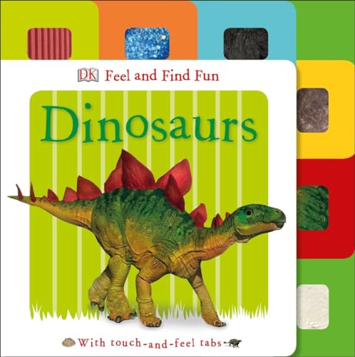 Feel and Find Fun: Dinosaurs