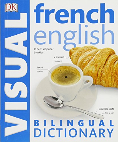 French-English Bilingual Visual Dictionary