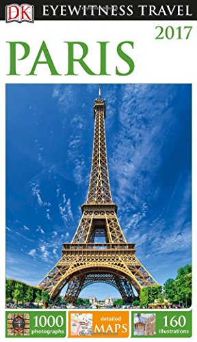 DK Eyewitness Travel Guide: Paris