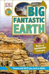 DK Readers L4: Big Fantastic Earth