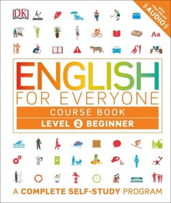English for Everyone: Level 2: Beginner, Course Book