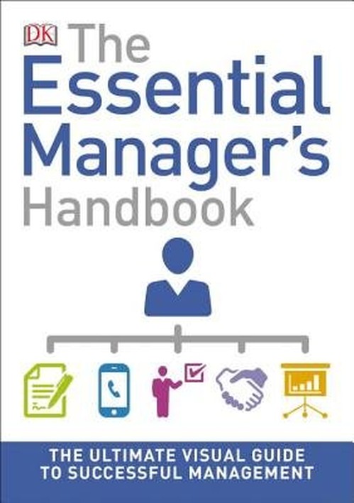 The Essential Manager's Handbook