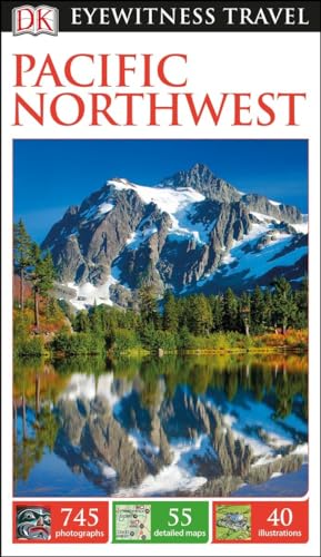 DK Eyewitness Pacific Northwest