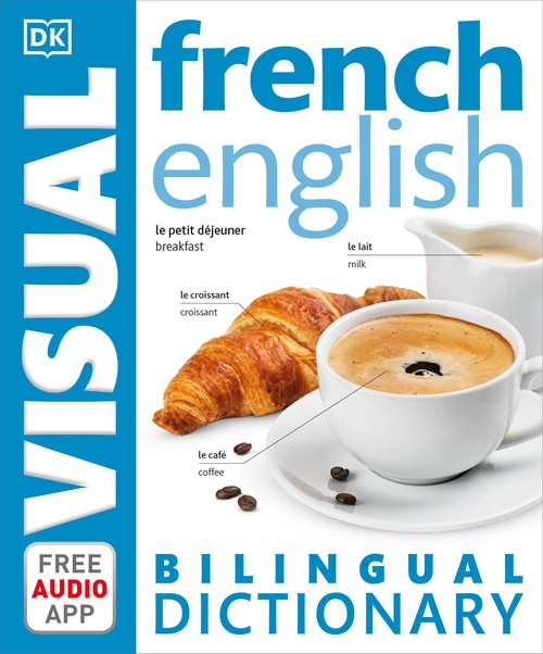FrenchEnglish Bilingual Visual Dictionary