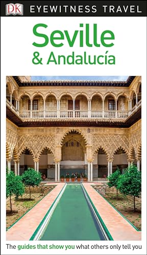 DK Eyewitness Seville and Andalucia