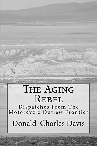 The Aging Rebel