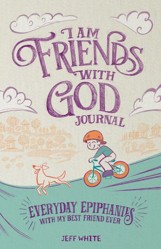 I Am Friends with God Journal