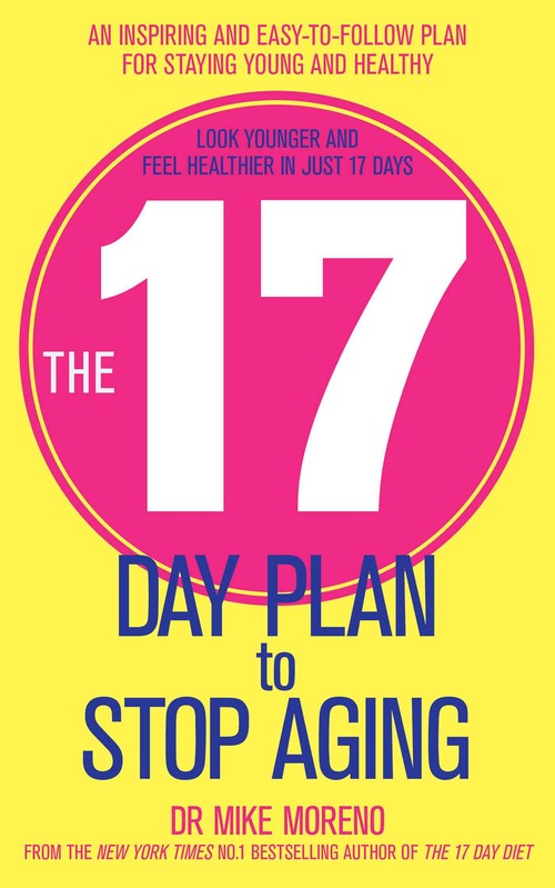 The 17 Day Plan to Stop Aging