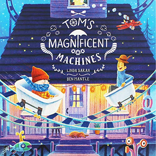 Tom's Magnificent Machines