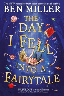 The Day I Fell Into a Fairytale