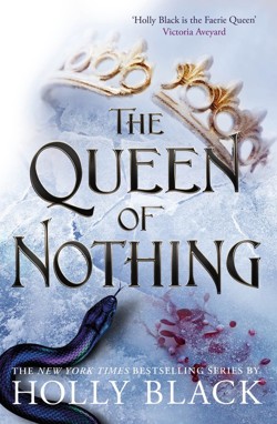 The Queen of Nothing (A Novel of Elfhame)