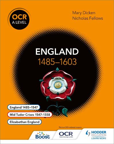 OCR A Level History: England 14851603