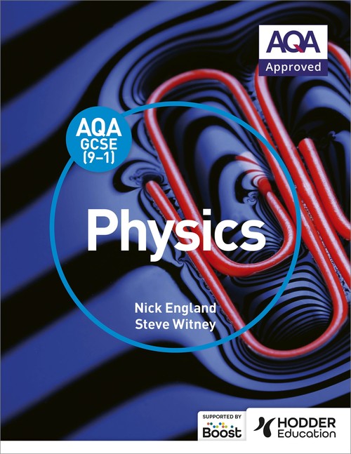 AQA GCSE (9-1) Physics Student Book